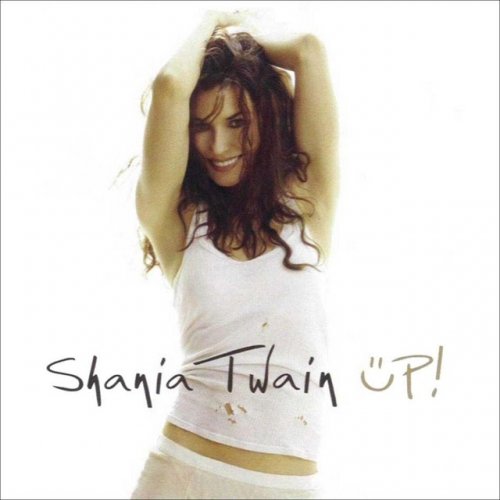 Shania Twain - 2002 Up!